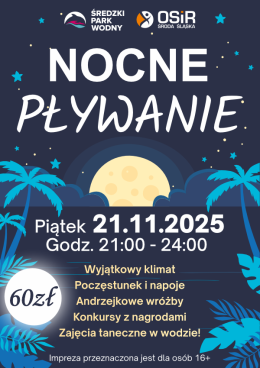 Środa Śląska Wydarzenie Inne wydarzenie Nocne Pływanie w Średzkim Parku Wodnym
