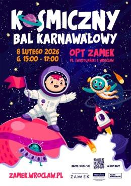 Wrocław Wydarzenie Inne wydarzenie Kosmiczny bal karnawałowy