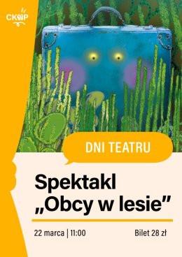 Wrocław Wydarzenie Spektakl Spektakl "Obcy w lesie"