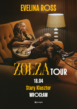 Wrocław Wydarzenie Koncert Evelina Ross - Zołza Tour