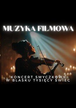 Wrocław Wydarzenie Koncert Everlight Concerts: Koncert przy świecach - Muzyka filmowa