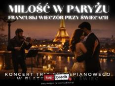 Wrocław Wydarzenie Koncert Koncert przy świecach - Miłość w Paryżu. Francuski wieczór przy świecach