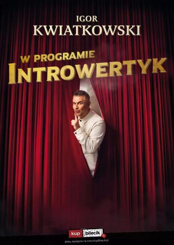 Rawicz Wydarzenie Stand-up Igor Kwiatkowski - Introwertyk