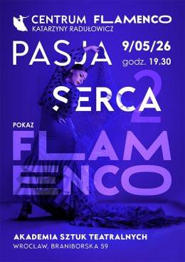 Wrocław Wydarzenie Inne wydarzenie Pokaz Szkoły Tańca ,, Centrum Flamenco” Katarzyny Radułowicz