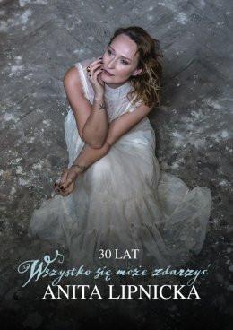Wrocław Wydarzenie Koncert Anita Lipnicka | Trasa jubileuszowa: 30 lat "Wszystko się może zdarzyć"