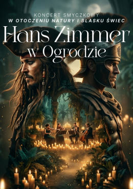 Ślęza Wydarzenie Koncert Koncert plenerowy przy świecach: Muzyka Filmowa - Hans Zimmer i inni