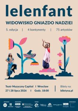 Wrocław Wydarzenie Inne wydarzenie Lelenfant: Gniazdo Nadziei