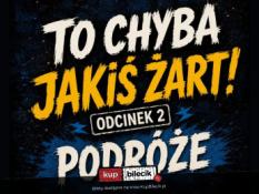 Szczecin Wydarzenie Stand-up ODC. 2 - PODRÓŻE