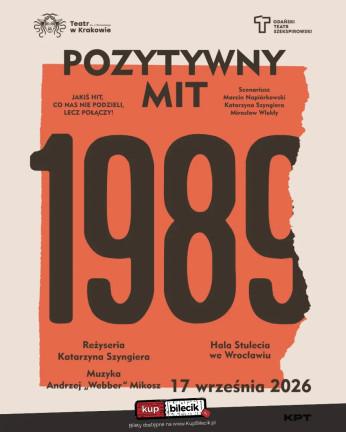 Wrocław Wydarzenie Spektakl Musical "1989" we Wrocławiu!