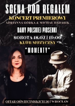 Wrocław Wydarzenie Koncert Damy Polskiej Piosenki | Scena pod Regałem