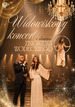 Wrocław Wydarzenie Koncert ZBUDUJMY ŚWIAT - widowiskowy koncert z utworami Zbigniewa Wodeckiego