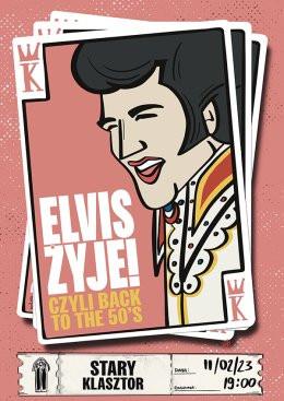 Wrocław Wydarzenie Koncert ELVIS ŻYJE!  czyli Królowie Rock’n’rolla