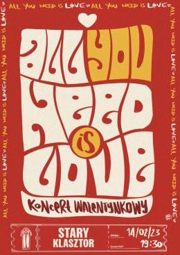 Wrocław Wydarzenie Koncert Koncert Walentynkowy "All You Need Is Love"