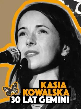 Wrocław Wydarzenie Koncert Kasia Kowalska - 30 lat Gemini