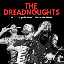 Wrocław Wydarzenie Koncert The Dreadnoughts