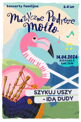 Wrocław Wydarzenie Inne wydarzenie Muzyczne podróże Flaminga MOLTO - Szykuj uszy-idą dudy