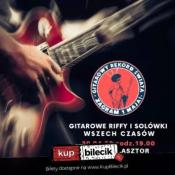 Wrocław Wydarzenie Koncert Gitarowe Riffy i Solówki Wszech Czasów przed Gitarowym Rekordem Świata 2024!